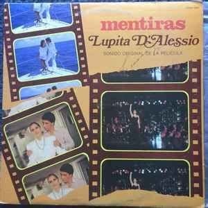 Mentiras Sonido Original de La Pelicula Álbum de Lupita D Alessio