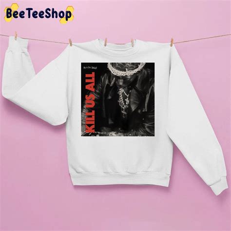 Kill Us All Meechy Darko New Single 2022 Trending Unisex Sweatshirt