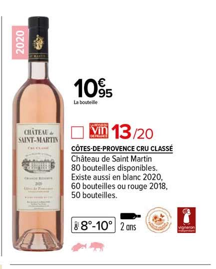 Promo C Tes De Provence Cru Class Ch Teau De Saint Martin Chez