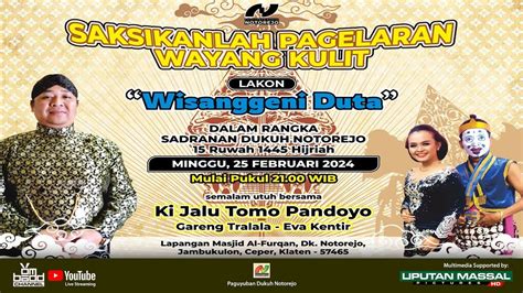 Livestream Pagelaran Wayang Kulit Dalang Ki Jalu Tomo Pandoyo