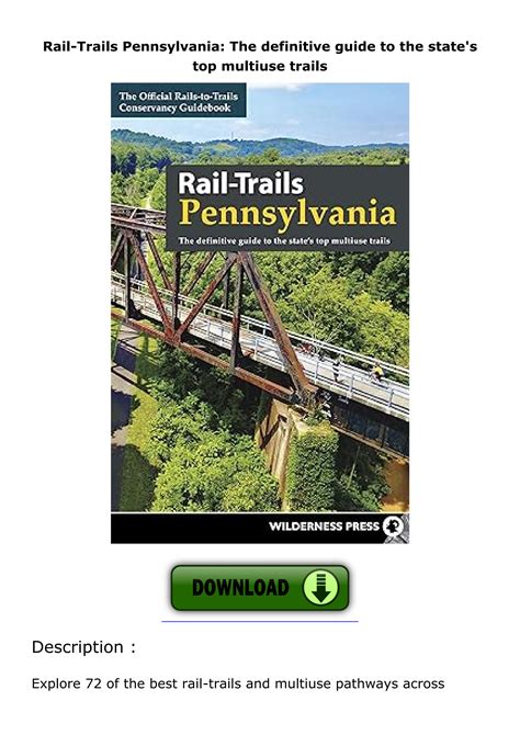 Pdf⚡️ Read ️online Rail Trails Pennsylvania The Definitive Guide To The State S Top Multiuse