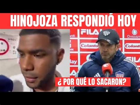 Junior De Barranquilla Roberto Hinojoza Responde Y Revela Que Sinti