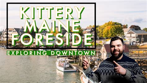 Kittery Me Foreside Walking Tour 4k⎮ Shops ⎮restaurants ⎮ Best Places