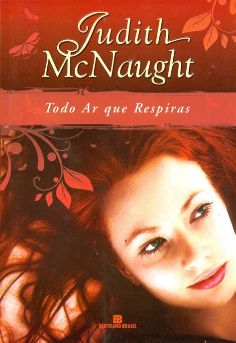 Todo Ar Que Respiras Every Breath You Take Judith Mcnaught Livros