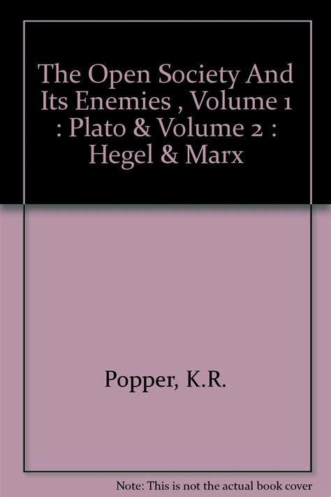 The Open Society And Its Enemies Volume 1 Plato Volume 2 Hegel