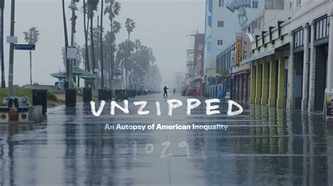 Unzipped An Autopsy Of American Inequality Official Trailer Youtube