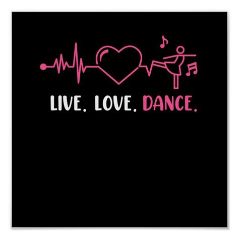 Live Love Dance Graphic Poster