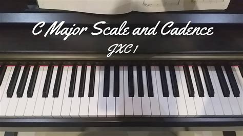 C Major Scale And Cadence Jxc 1 Youtube