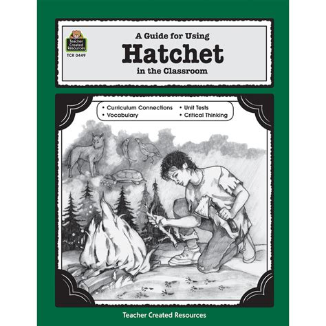 A Guide for Using Hatchet in the Classroom - TCR0449 | Teacher Created Resources