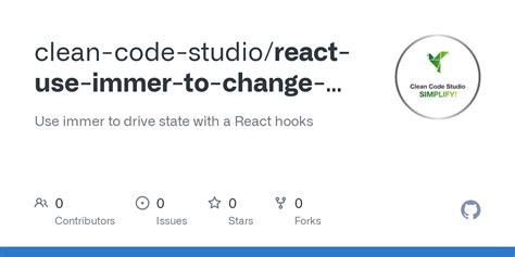GitHub - clean-code-studio/react-use-immer-to-change-state: Use immer ...