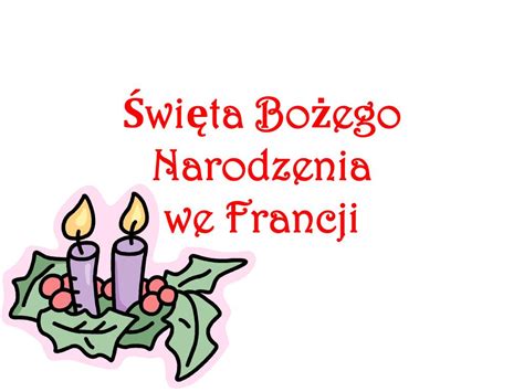 PPT Święta Bożego Narodzenia we Francji PowerPoint Presentation free