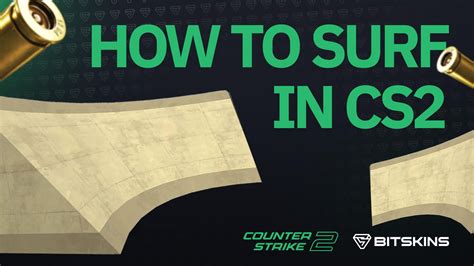 How to Play a Surf Map in CS2