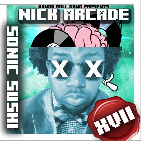 Nick Arcade - "Sonic Sushi: XVII" (Release) » bdtb