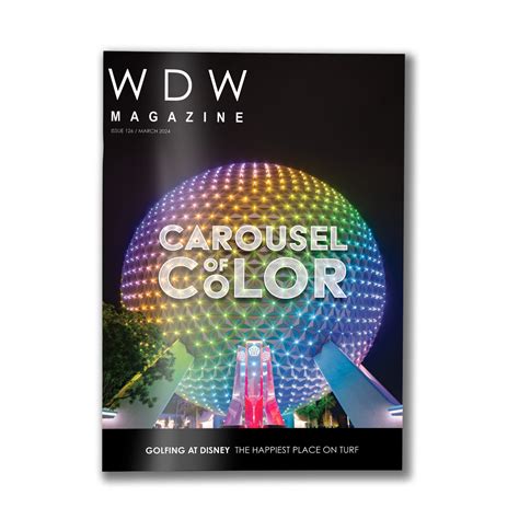 Issue 126 - Carousel of Color - WDW Magazine