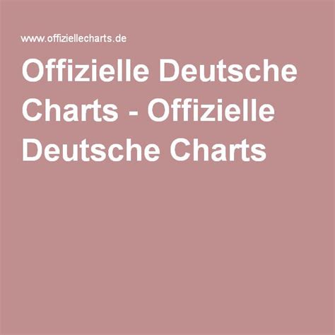 The Words Offiziele Deutsche Chart In White On A Pink Background