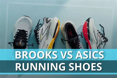 Brooks Vs Asics Running Shoes: Comparing The Differences