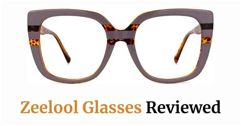 Zeelool Glasses Review Worth Your Vision Style And Substance