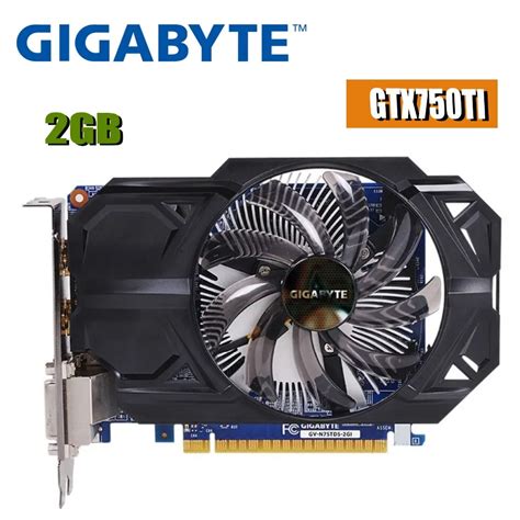 GIGABYTE GTX 750 ti 2GB Graphics Card 128Bit GDDR5 Video Cards for nVIDIA Geforce GTX 750Ti 2 GB ...