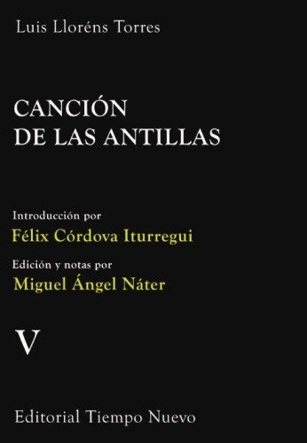 Cancion De Las Antillas Serie Miguel Guerra Mondrag N By Luis Llor Ns