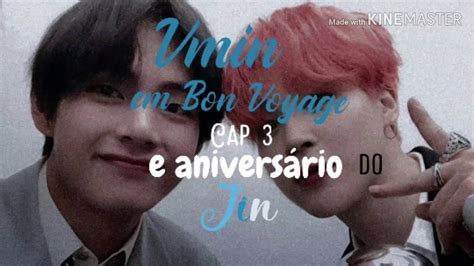 Vmin Em Bon Voyage Cap 3 E No Aniversário Do Jin Análise Vmin Youtube