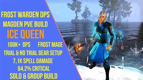 Powerful Magicka Warden DPS PVE Build For ESO Ice Queen Frost DPS