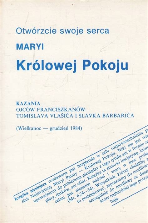 OTWÓRZCIE SWE SERCA MARYI KRÓLOWEJ POKOJU KAZANIA 8408028691