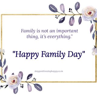 21 Quotes On Family/ international Day of Families/ Family Day Quotes Love Your Family, Happy ...