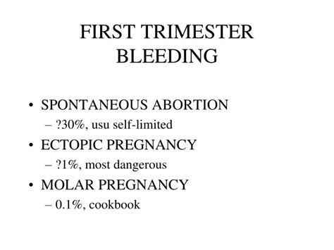 Ppt First Trimester Bleeding Powerpoint Presentation Free Download