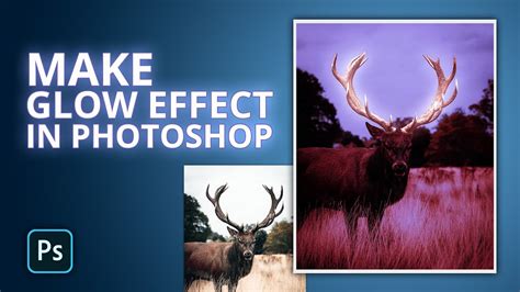 Glow Effect Photoshop Tutorial Glowing Effect Photoshop Photo