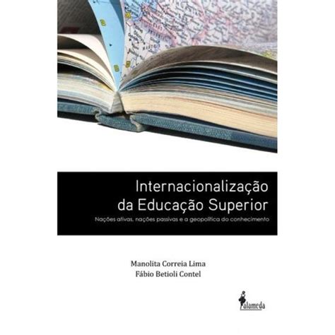 InternacionalizaÇÃo Da EducaÇÃo Superior NaÇÕes Ativas NaÇÕes