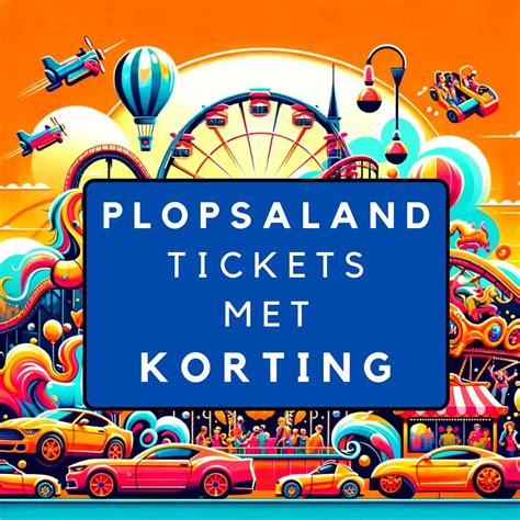 Plopsaland De Panne 1 1 Ticket Gratis Korting Plopsaland