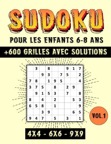 Sudoku Pour Les Enfants Ans Livre De Grilles Sudoku Faciles