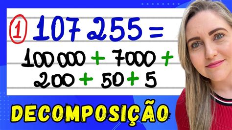 APRENDA DECOMPOSIÇÃO DE NÚMEROS NATURAIS!!! EXPLICAÇÃO DO CONTEÚDO ...