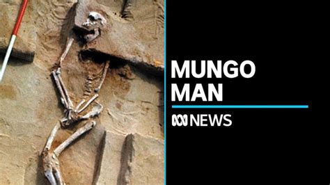 mungo man mungo lady buried  legal challenge abc news