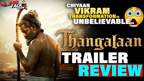 Thangalaan Hindi Trailer Review Chiyaan Vikram Unbelievable😳😳