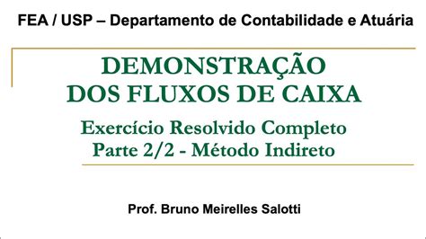 Demonstra O Dos Fluxos De Caixa Dfc Exerc Cio Resolvido Completo