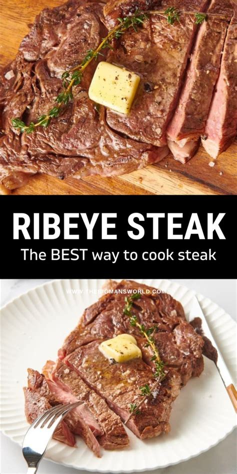 Perfect Ribeye Steak Recipe The Big Mans World ® Recipe Ribeye