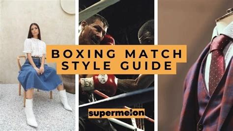 outfit ideas   boxing match fight night fashion