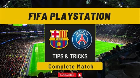 Gameplay FIFA 21 PS4 FC Barcelona Vs Paris SG FIFA Tricks