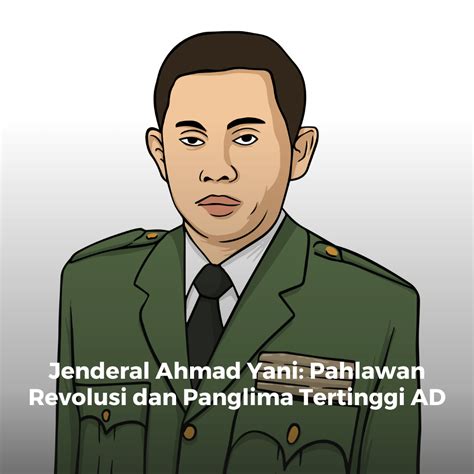 biografi jenderal ahmad yani dunia pendidik