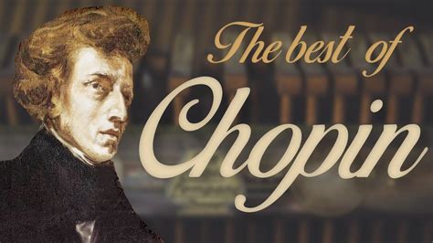 The Best Of Chopin Youtube