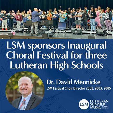 Lsm Sponsors Inaugural Choral Festival For Three Lutheran High Schools