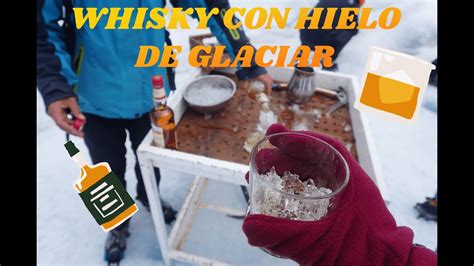 Minitrekking En El Glacias Perito Moreno Whisky Con Hielo Del Glaciar