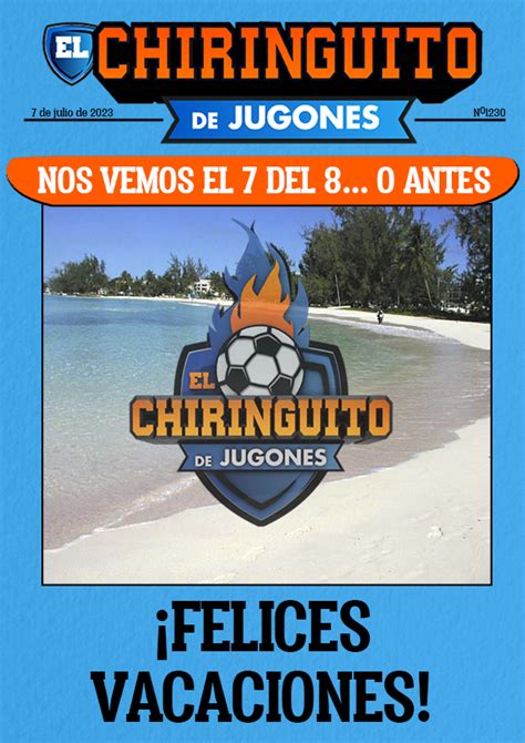 El Chiringuito TV On Twitter FELICES VACACIONES Cerramos