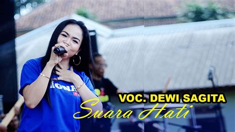 SUARA HATI Voc DEWI SAGITA LIVE NEW SIGNAL SIMPANG CIANJUR 4