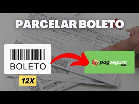 Como Parcelar Um Boleto No Pagseguro Pagbank Youtube