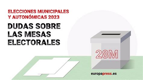 Elecciones Municipales Y Autonómicas 2023 ¿cuándo Se Sabe Si Formo