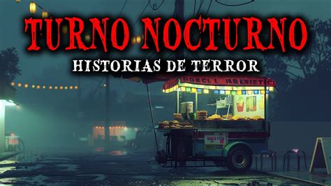 5 Historias De Terror Reales En Trabajos De Turno Nocturno Relatos De