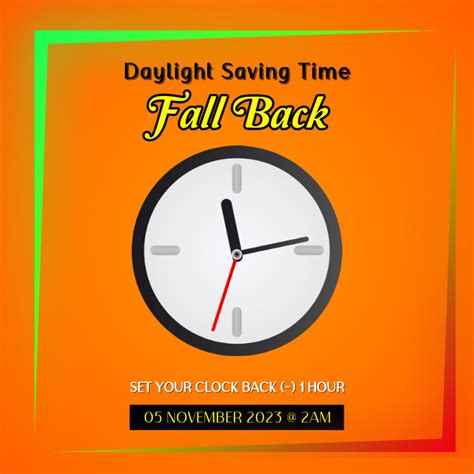 Copy Of Daylight Saving Time Fall Back Postermywall