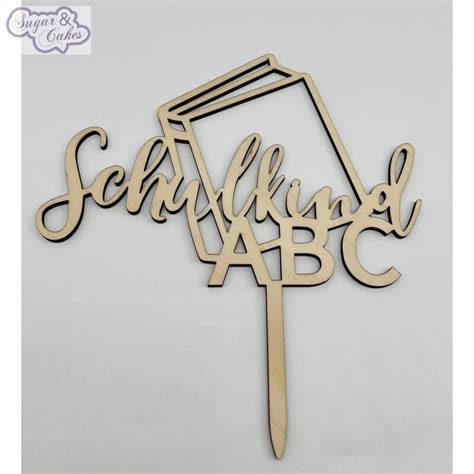 Cake Topper Einschulung Holz Schulkind ABC